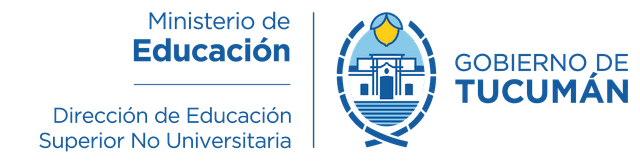 Dirección de Educación Superior y Artística, Ministerio de Educación, Gobierno de Tucumán